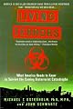 Living Terrors: What America Needs to Know to Survive the Coming Bioterrorist Catastrophe