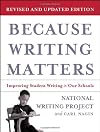 Because Writing Matters: Improving Student Writing in Our Schools