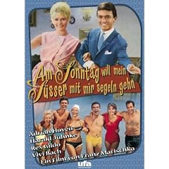 Am Sonntag will mein S��er mit mir segeln gehn