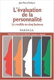 L'évaluation de la personnalité: le modèle en 5 facteurs