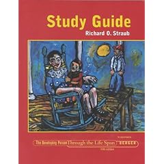 Study Guide to Accompany the Developing Person: The Life Span