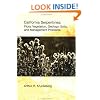 California Serpentines: Flora, Vegetation, Geology, Soils, and Management Problems (University of California Publications in Botany)