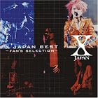X JAPAN BEST~FAN��S SELECTION()