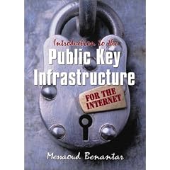 Introduction to the Public Key Infrastructure for the Internet