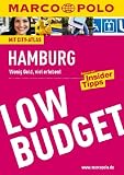 MARCO POLO LOW BUDGET Hamburg: Wenig Geld, viel erleben - -