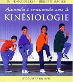 Apprendre � comprendre avec la kin�siologie