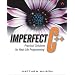 Imperfect C++: Practical Solutions for Real-Life Programming