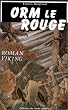 Orm le rouge