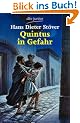 Quintus in Gefahr: Roman