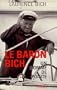 Le baron Bich: Un homme de pointe (French Edition)
