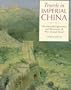 Travels in Imperial China: The Explorations and Discoveries of Pere David