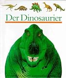 Der Dinosaurier - James Prunier, Henri Galeron, Claude Delafosse