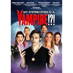 My Stepbrother Is A Vampire!?!
