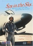 American Experience - Spy in the Sky