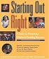 Starting Out Right: A Guide to Promoting Children's Reading Success