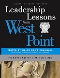 Leadership Lessons from West Point (J-B Leader to Leader Institute/PF Drucker Foundation)
