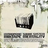 Picture Of Mixtape Mentality (Hydroponic Sound System)
