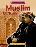 Muslim faith and practice