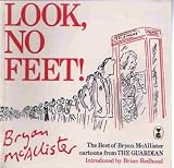 Look, no feet! : the best of Bryan McAllister cartoons from the Guardian