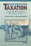 Hong Kong Taxation: Law & Practice