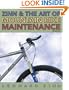 Zinn and the Art of Mountain Bike Maintenance, Third Edition