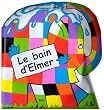 Le Bain d'Elmer (livre de bain)