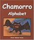 Chamorro Alphabet (Island Alphabet Books) (Island Alphabet Books)