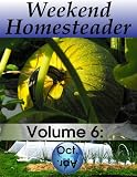  : Weekend Homesteader: October