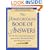 The Homeschooling Book of Answers : The 88 Most Important Questions Answered by Homeschooling's Most Respected Voices