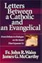 Letters Between a Catholic and an Evangelical