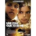 Une fois que tu es n�