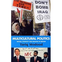 Multicultural Politics: Racism, Ethnicity and Muslims in Britain