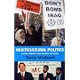 Multicultural Politics: Racism, Ethnicity and Muslims in Britain