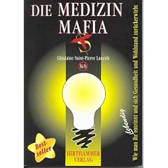 Die Medizin Mafia