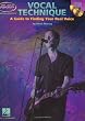 Vocal Technique - A Guide to Finding Your Real Voice: Book with Two CDs (Essential Concepts)
