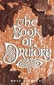The Book of Druidry: History, Sites and Wisdom