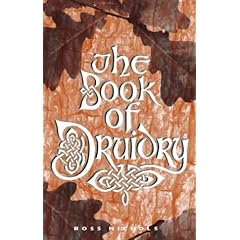 The Book of Druidry: History, Sites and Wisdom