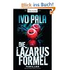 Die Lazarus-Formel: Roman