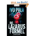 Die Lazarus-Formel: Roman