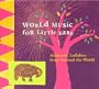 World Music for Little Ears