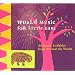 World Music for Little Ears