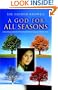 A God for All Seasons: Encouragement for Women Who Juggle Their Lives