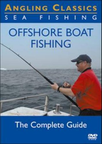 The Complete Guide To Offshore Boat Fishing [DVD]