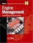 Engine Management: Optimizing Modern Fuel and Ignition Systems (Haynes High-Performance Tuning Series)