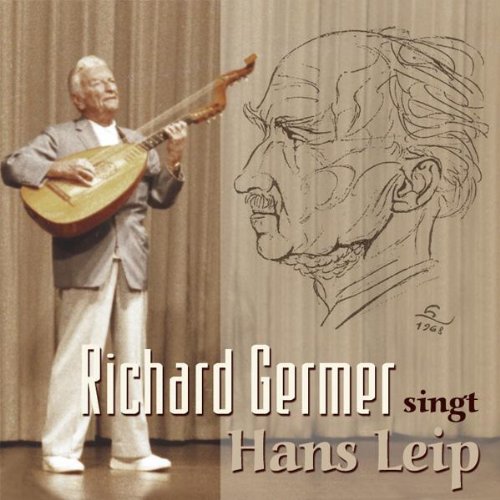 Richard Germer - Singt Hans Leip - Zortam Music