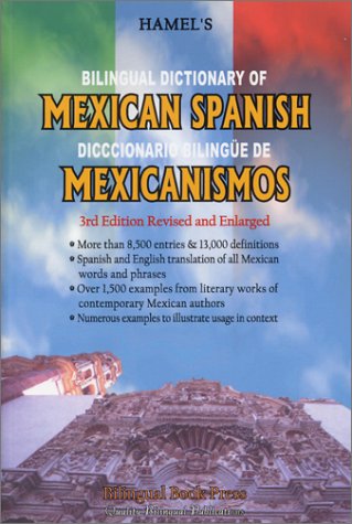 Bilingual Dictionary of Mexican Spanish (Spanish Edition)