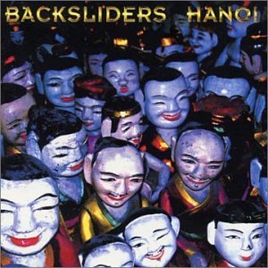 Hanoi by Backsliders (Audio CD - 2002) - Import