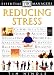 DK Essential Managers: Reducing Stress