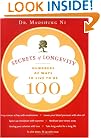 Secrets of Longevity: Hundreds of Ways to Live to Be 100