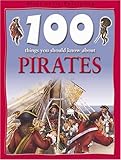 100 things you should know about pirates